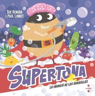 SUPERTONA-7.LA INVASIÓ DE LES BOMBOLLES | 9788466157179 | HENDRA, SUE/LINNET, PAUL | Llibreria Geli - Llibreria Online de Girona - Comprar llibres en català i castellà