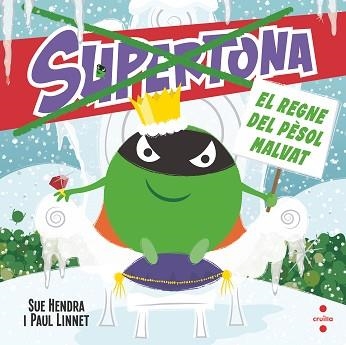 SUPERTONA.EL REGNE DEL PÈSOL | 9788466154024 | HENDRA, SUE/LINNET, PAUL | Llibreria Geli - Llibreria Online de Girona - Comprar llibres en català i castellà