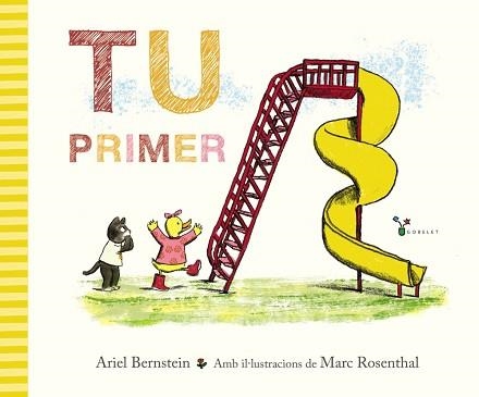 TU PRIMER | 9788413493176 | BERNSTEIN,ARIEL | Llibreria Geli - Llibreria Online de Girona - Comprar llibres en català i castellà