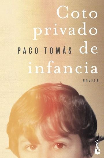 COTO PRIVADO DE INFANCIA | 9788408283843 | TOMÁS,PACO | Llibreria Geli - Llibreria Online de Girona - Comprar llibres en català i castellà