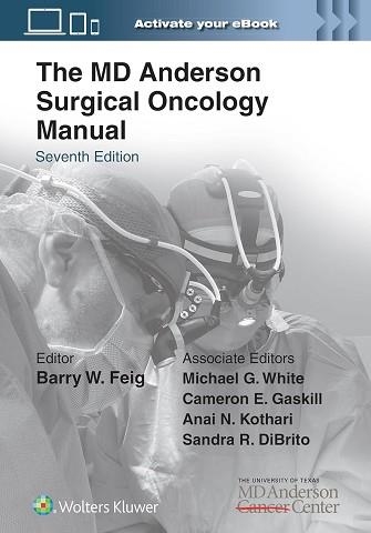 THE MD ANDERSON SURGICAL ONCOLOGY.MANUAL | 9781975192631 | FEIG,BARRY W. | Llibreria Geli - Llibreria Online de Girona - Comprar llibres en català i castellà