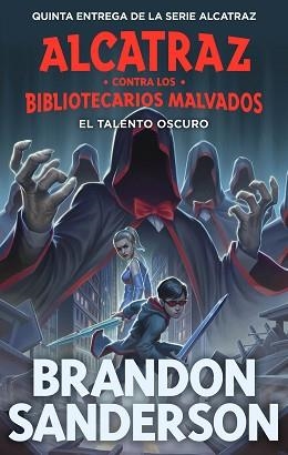 EL TALENTO OSCURO | 9788419522825 | SANDERSON,BRANDON | Libreria Geli - Librería Online de Girona - Comprar libros en catalán y castellano