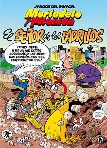 MORTADELO Y FILEMÓN.EL SEÑOR DE LOS LADRILLOS  | 9788402429544 | IBÁÑEZ, FRANCISCO | Llibreria Geli - Llibreria Online de Girona - Comprar llibres en català i castellà