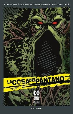 LA COSA DEL PANTANO VOL. 5 DE 6 (DC POCKET) | 9788410108288 | MOORE, ALAN/RUIZ CARRERAS, GUILLERMO | Llibreria Geli - Llibreria Online de Girona - Comprar llibres en català i castellà