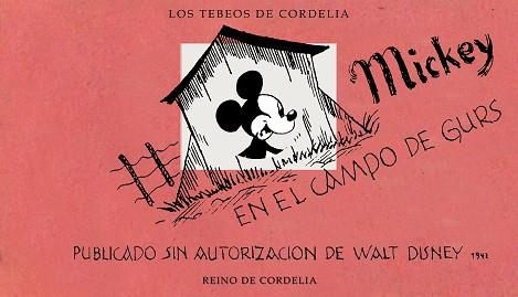 MICKEY EN EL CAMPO DE GURS | 9788419124623 | ROSENTHAL, HORST | Libreria Geli - Librería Online de Girona - Comprar libros en catalán y castellano