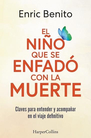 EL NIÑO QUE SE ENFADÓ CON LA MUERTE | 9788410021877 | BENITO, ENRIC | Llibreria Geli - Llibreria Online de Girona - Comprar llibres en català i castellà