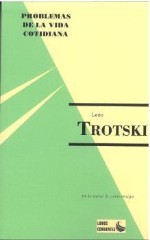 PROBLEMAS DE LA VIDA COTIDIANA | 9788412697537 | TROTSKI, LEÓN | Llibreria Geli - Llibreria Online de Girona - Comprar llibres en català i castellà