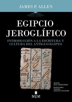 EGIPCIO JEROGLIFICO | 9788415462989 | ALLEN,JAMES | Llibreria Geli - Llibreria Online de Girona - Comprar llibres en català i castellà