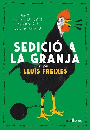 SEDICIÓ A LA GRANJA | 9788411730488 | FREIXES CARBONELL, LLUÍS | Libreria Geli - Librería Online de Girona - Comprar libros en catalán y castellano