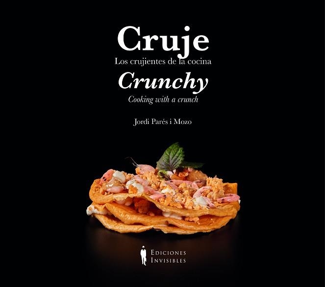 CRUJE / CRUNCHY | 9788412579314 | PARÉS MOZO, JORDI | Llibreria Geli - Llibreria Online de Girona - Comprar llibres en català i castellà