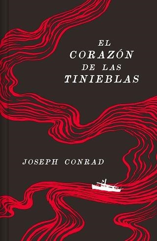 EL CORAZÓN DE LAS TINIEBLAS (EDICIÓN ANIVERSARIO) (FG) | 9788466373302 | CONRAD, JOSEPH | Llibreria Geli - Llibreria Online de Girona - Comprar llibres en català i castellà