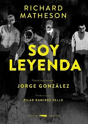 SOY LEYENDA | 9788412736557 | MATHESON, RICHARD | Llibreria Geli - Llibreria Online de Girona - Comprar llibres en català i castellà