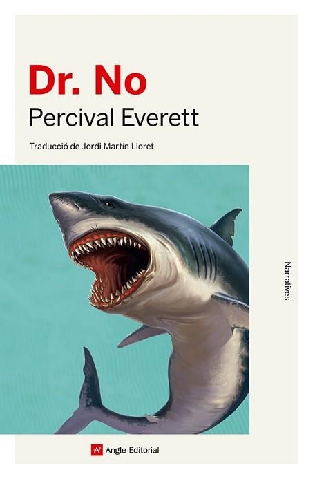 DR. NO (EDICIÓ EN CATALÀ) | 9788410112087 | EVERETT, PERCIVAL | Llibreria Geli - Llibreria Online de Girona - Comprar llibres en català i castellà