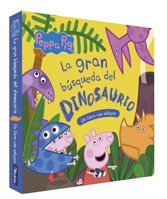 PEPPA PIG.LA GRAN BÚSQUEDA DEL DINOSAURIO | 9788448867096 | HASBRO/EONE | Llibreria Geli - Llibreria Online de Girona - Comprar llibres en català i castellà