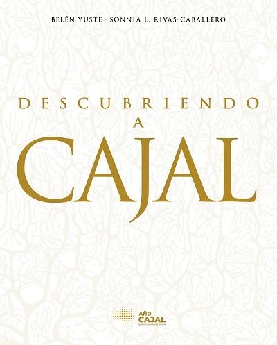 DESCUBRIENDO A CAJAL | 9788408278719 |   | Llibreria Geli - Llibreria Online de Girona - Comprar llibres en català i castellà