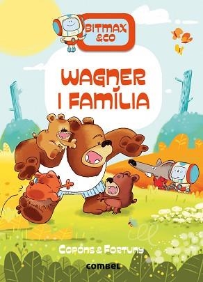 WAGNER I FAMÍLIA | 9788411581097 | COPONS RAMON, JAUME | Llibreria Geli - Llibreria Online de Girona - Comprar llibres en català i castellà