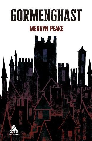 GORMENGHAST (EDICIÓN EN CASTELLANO) | 9788419703125 | PEAKE, MERVYN | Llibreria Geli - Llibreria Online de Girona - Comprar llibres en català i castellà