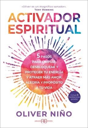 ACTIVADOR ESPIRITUAL | 9788419510235 | NIÑO, OLIVER | Llibreria Geli - Llibreria Online de Girona - Comprar llibres en català i castellà