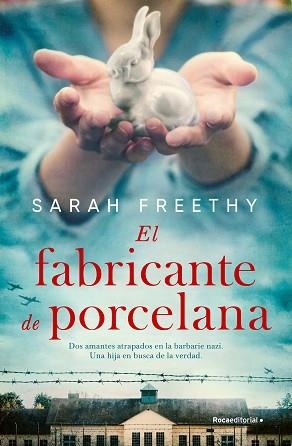 EL FABRICANTE DE PORCELANA | 9788419449443 | FREETHY, SARAH | Libreria Geli - Librería Online de Girona - Comprar libros en catalán y castellano