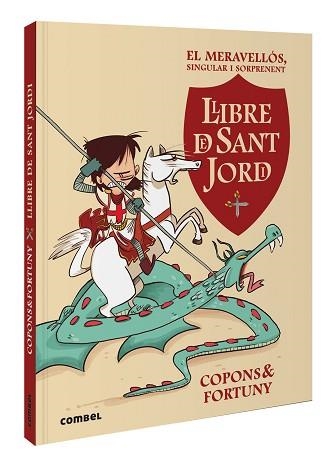 EL MERAVELLÓS,SINGULAR I SORPRENENT LLIBRE DE SANT JORDI | 9788411581004 | COPONS RAMON, JAUME | Llibreria Geli - Llibreria Online de Girona - Comprar llibres en català i castellà