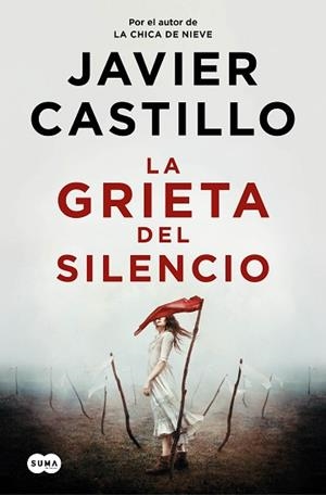 LA GRIETA DEL SILENCIO | 9788491296010 | CASTILLO, JAVIER | Libreria Geli - Librería Online de Girona - Comprar libros en catalán y castellano