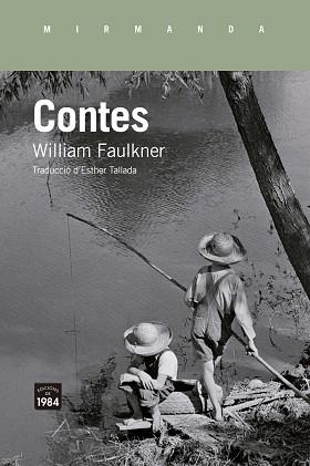 CONTES | 9788418858710 | FAULKNER, WILLIAM | Llibreria Geli - Llibreria Online de Girona - Comprar llibres en català i castellà