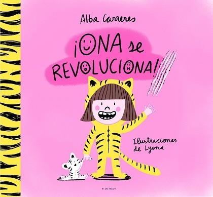 ONA SE REVOLUCIONA! | 9788419522764 | CARRERES, ALBA | Llibreria Geli - Llibreria Online de Girona - Comprar llibres en català i castellà