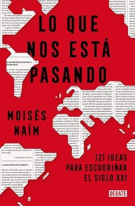 LO QUE NOS ESTÁ PASANDO | 9788419642707 | NAÍM, MOISÉS | Llibreria Geli - Llibreria Online de Girona - Comprar llibres en català i castellà