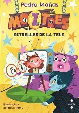 MOZTRES-4.ESTRELLES DE LA TELE | 9788466157186 | MAÑAS ROMERO, PEDRO | Libreria Geli - Librería Online de Girona - Comprar libros en catalán y castellano