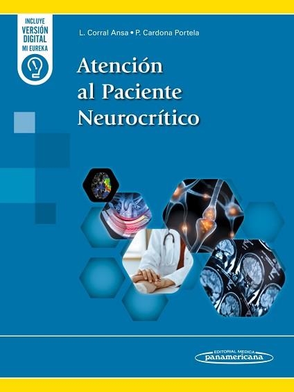 ATENCIÓN AL PACIENTE NEUROCRÍTICO | 9788411061292 | CORRAL ANSA,LUISA/CARDONA PORTELA,PERE | Llibreria Geli - Llibreria Online de Girona - Comprar llibres en català i castellà