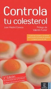 CONTROLA TU COLESTEROL | 9788467018929 | MADRID CONESA,JUAN | Llibreria Geli - Llibreria Online de Girona - Comprar llibres en català i castellà