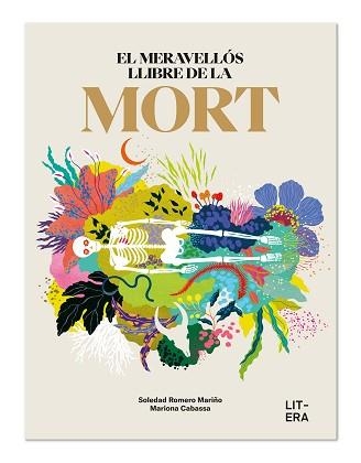 EL MERAVELLÓS LLIBRE DE LA MORT | 9788412669060 | ROMERO MARIÑO, SOLEDAD/CABASSA, MARIONA | Llibreria Geli - Llibreria Online de Girona - Comprar llibres en català i castellà