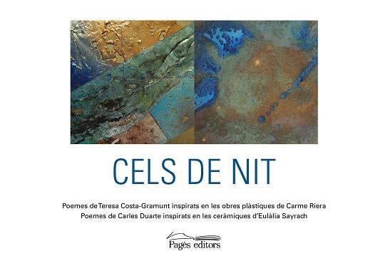 CELS DE NIT | 9788413035284 | COSTA-GRAMUNT, TERESA/DUARTE MONTSERRAT, CARLES/RIERA DOMÈNECH, CARME/SAYRACH, EULÀLIA | Llibreria Geli - Llibreria Online de Girona - Comprar llibres en català i castellà