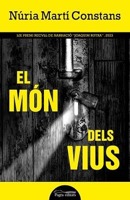 EL MÓN DELS VIUS | 9788413035260 | MARTÍ CONSTANS, NÚRIA | Llibreria Geli - Llibreria Online de Girona - Comprar llibres en català i castellà