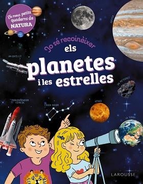 JO SÉ RECONÈIXER ELS PLANETES I LES ESTRELLES | 9788419739711 | LEBRUN, SANDRA | Llibreria Geli - Llibreria Online de Girona - Comprar llibres en català i castellà