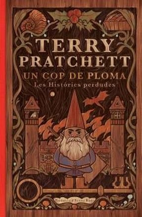 UN COP DE PLOMA | 9788410254008 | PRATCHETT,TERRY | Llibreria Geli - Llibreria Online de Girona - Comprar llibres en català i castellà