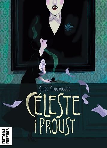 CÉLESTE I PROUST | 9788419523181 | CRUCHAUDET, CHLOÉ | Llibreria Geli - Llibreria Online de Girona - Comprar llibres en català i castellà