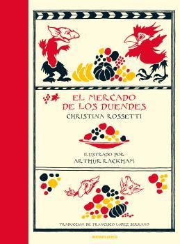 EL MERCADO DE LOS DUENDES | 9788419223043 | ROSSETTI, CHRISTINA | Llibreria Geli - Llibreria Online de Girona - Comprar llibres en català i castellà