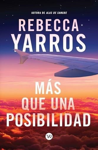 MÁS QUE UNA POSIBILIDAD | 9788419873224 | YARROS,REBECCA | Llibreria Geli - Llibreria Online de Girona - Comprar llibres en català i castellà