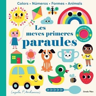 LES MEVES PRIMERES PARAULES(AMB SOLAPES DE ROBA I UN MIRALL) | 9788413895215 | ARRHENIUS, INGELA P. | Llibreria Geli - Llibreria Online de Girona - Comprar llibres en català i castellà