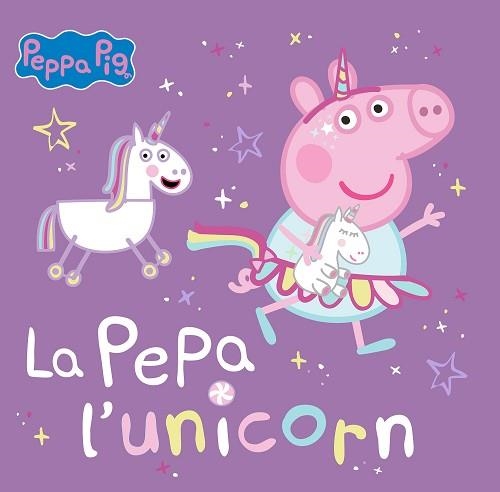 LA PEPA L'UNICORN | 9788448867782 | HASBRO/EONE | Llibreria Geli - Llibreria Online de Girona - Comprar llibres en català i castellà