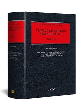 TRATADO DE DERECHO ADMINISTRATIVO-3(5ª EDICIÓN 2024) | 9788411628846 | GONZÁLEZ-VARAS, SANTIAGO | Llibreria Geli - Llibreria Online de Girona - Comprar llibres en català i castellà