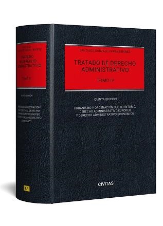 TRATADO DE DERECHO ADMINISTRATIVO-4(5ª EDICIÓN 2024) | 9788411628877 | GONZÁLEZ-VARAS, SANTIAGO | Llibreria Geli - Llibreria Online de Girona - Comprar llibres en català i castellà