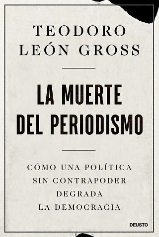 LA MUERTE DEL PERIODISMO | 9788423436958 | LEÓN GROSS, TEODORO | Libreria Geli - Librería Online de Girona - Comprar libros en catalán y castellano