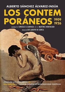 LOS CONTEMPORÁNEOS(1909-1926) | 9788419026101 | SÁNCHEZ ÁLVAREZ-INSÚA, ALBERTO | Llibreria Geli - Llibreria Online de Girona - Comprar llibres en català i castellà