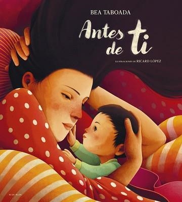 ANTES DE TI | 9788419910103 | TABOADA, BEA | Llibreria Geli - Llibreria Online de Girona - Comprar llibres en català i castellà