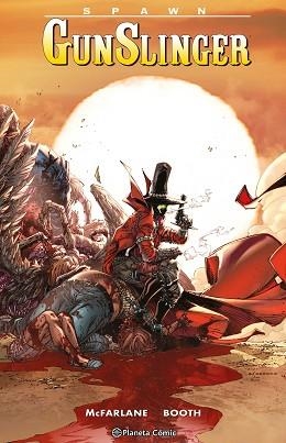 SPAWN GUNSLINGER Nº 03 | 9788411611220 | MCFARLANE, TODD/BOOTH, BRETT | Llibreria Geli - Llibreria Online de Girona - Comprar llibres en català i castellà