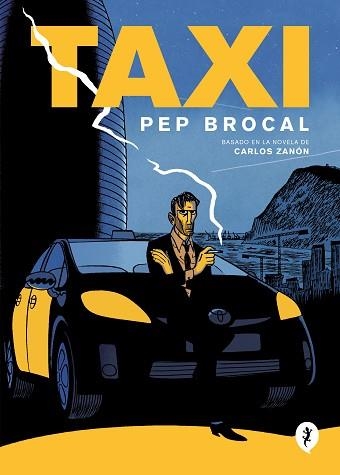 TAXI | 9788418621710 | ZANÓN, CARLOS/BROCAL, PEP | Llibreria Geli - Llibreria Online de Girona - Comprar llibres en català i castellà