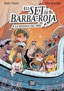 ELS SET DE BARBA-ROJA A LA RECERCA DEL PARE | 9788419659705 | TINENT,MARC | Llibreria Geli - Llibreria Online de Girona - Comprar llibres en català i castellà