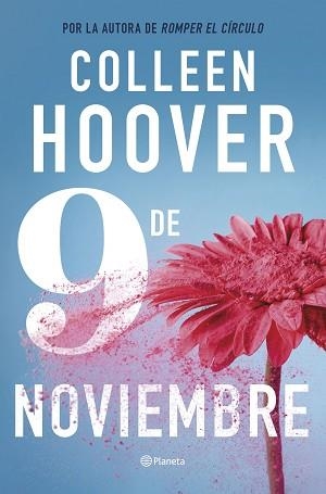 9 DE NOVIEMBRE | 9788408287025 | HOOVER, COLLEEN | Llibreria Geli - Llibreria Online de Girona - Comprar llibres en català i castellà